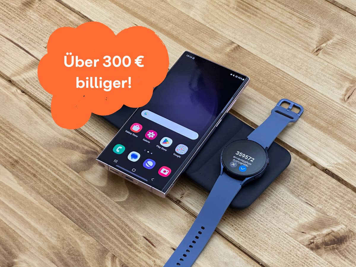 Galaxy S23 Ultra und Smartwatch über 300 € billiger!