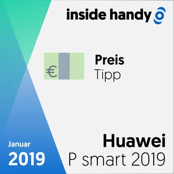 Testsiegel Huawei P smart 2019 - Preistipp