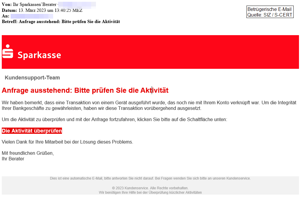 Das ist eine Phishing-Mail im Namen der Sparkasse. 