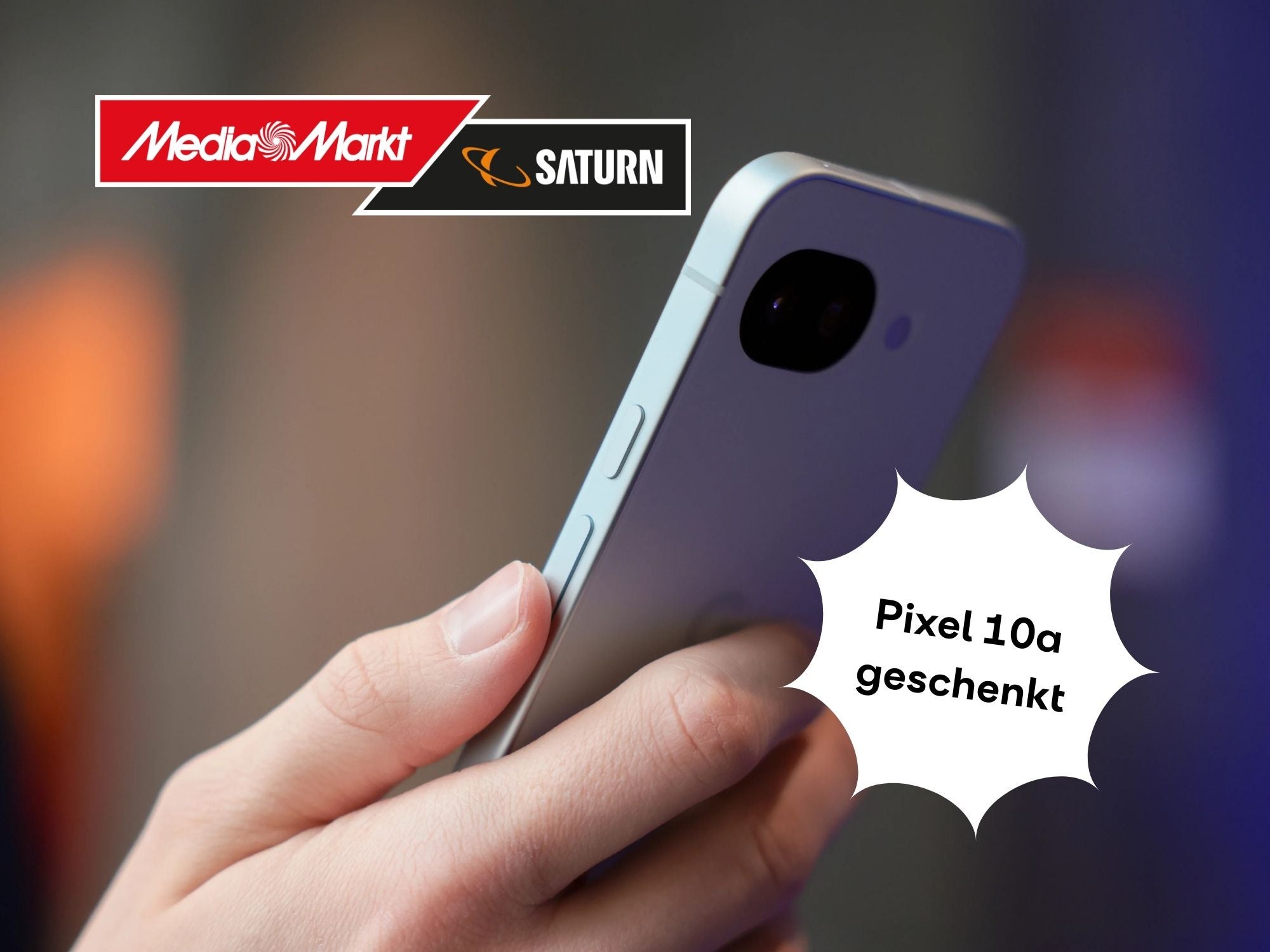 Google Pixel 10a bestellen & ein zweites gratis bekommen: MediaMarkt startet irre Aktion