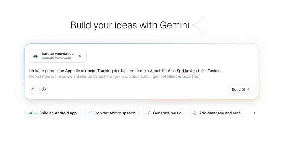 Schon beim ersten Prompt erkennt Googles AI Studio deine App und gibt dir Vorschläge für weitere Funktionen