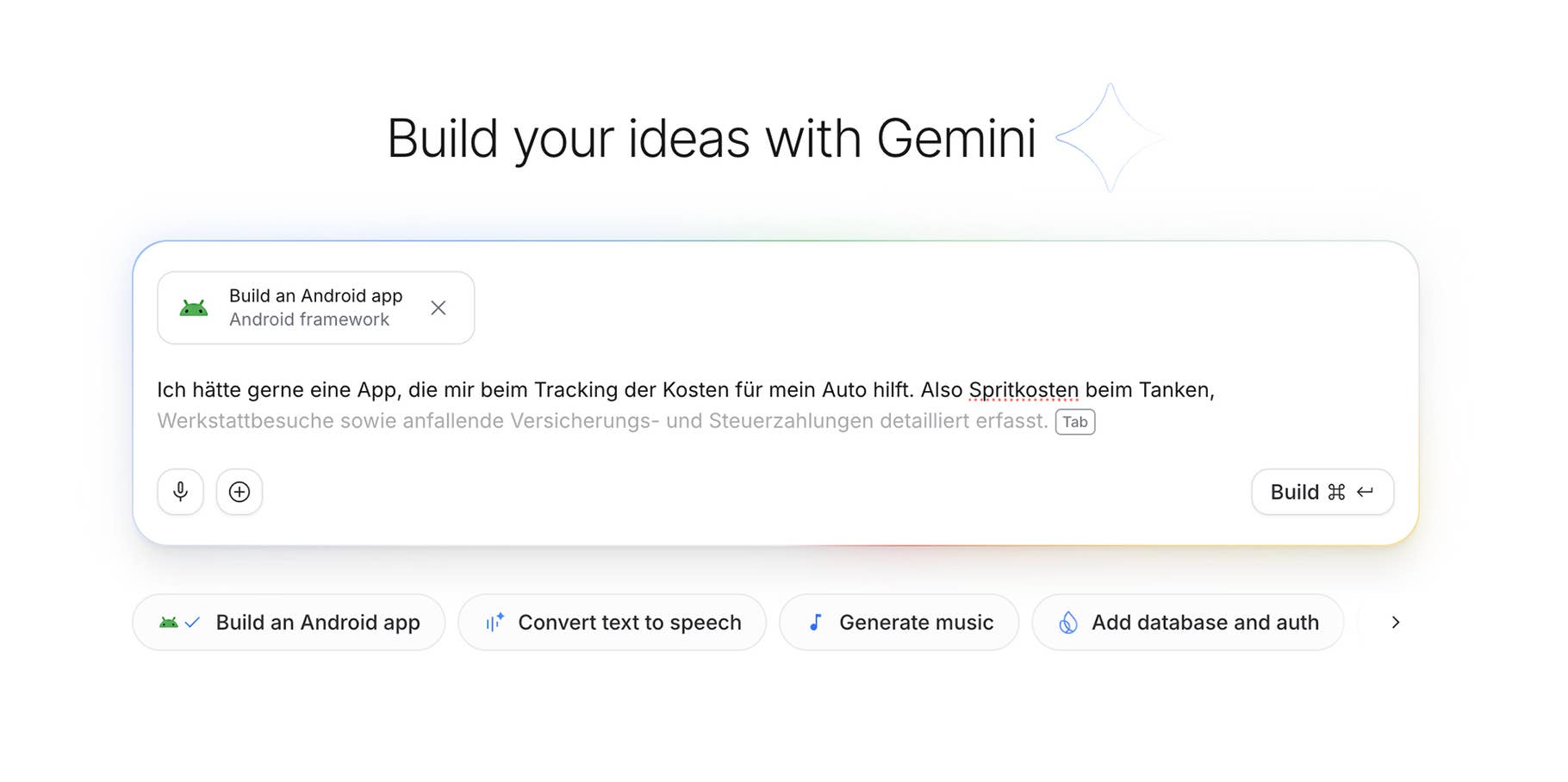 Schon beim ersten Prompt erkennt Googles AI Studio deine App und gibt dir Vorschläge für weitere Funktionen