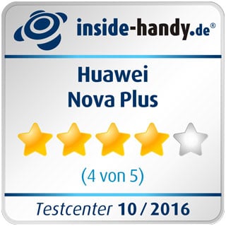 Testsiegel des Huawei Nova Plus: 4 Sterne Testsiegel des Huawei Nova Plus: 4 Sterne