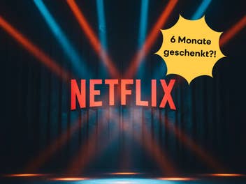 Netflix-Logo daneben die Frage, ob man das Abo derzeit sechs Monate geschenkt bekommt.