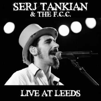 Serj Tankian - Live at Leeds