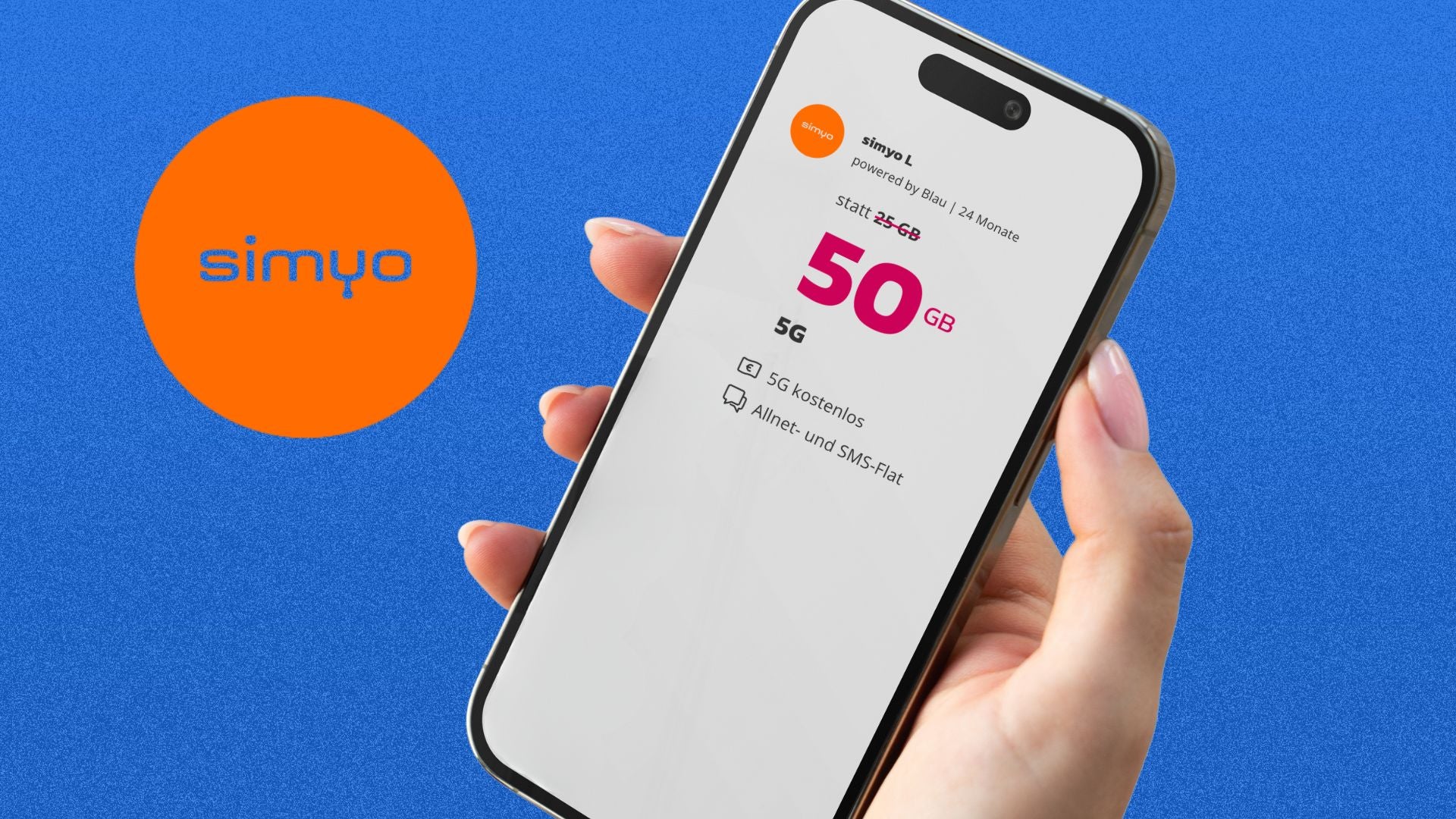 simyo startet neue Tarif-Aktion: 50 GB jetzt unter 7 Euro