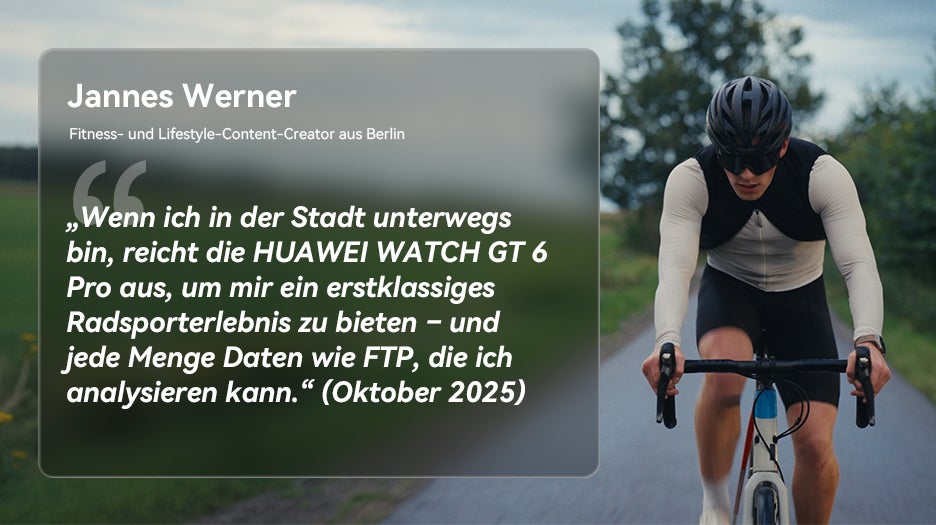 Zitat Jannes Werner zur Huawei Watch GT 6 Pro