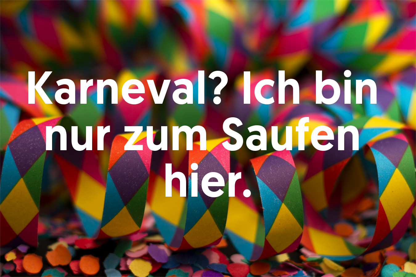 WhatsApp Die besten und lustigsten Karnevalssprüche